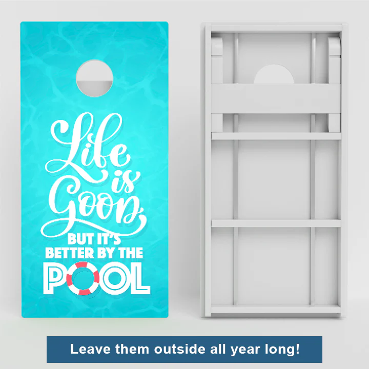 Life Is Good But It's Better By The Pool Weather Proof Cornhole Boards - Image 2